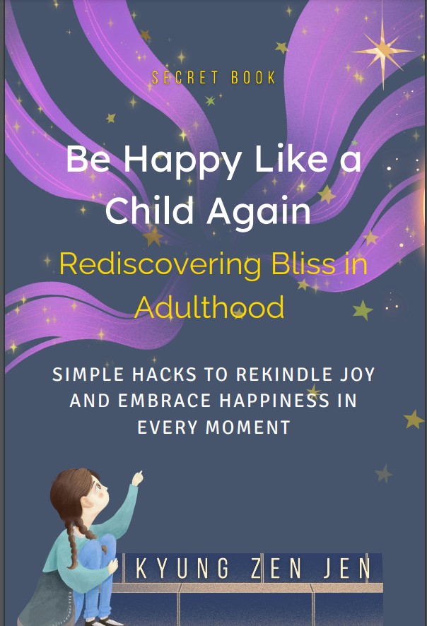 Be Happy Like a Child Again Book Cover